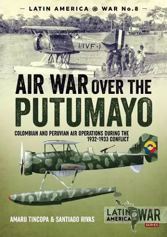 Air War Over the Putumayo cover