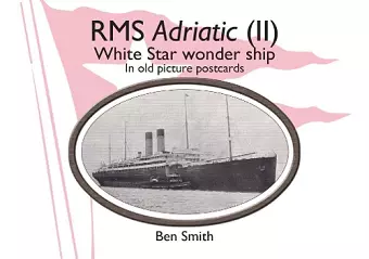 Rms Adriatic (II) cover