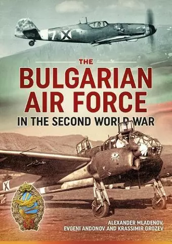 The Bulgarian Air Force in the Second World War cover