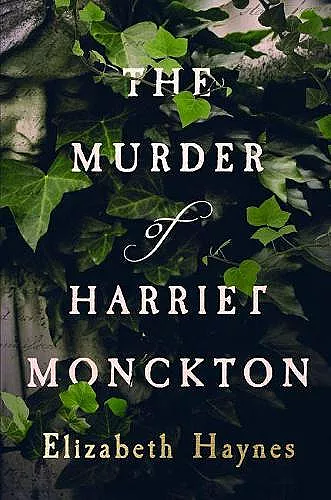 The Murder of Harriet Monckton cover