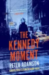 The Kennedy Moment cover