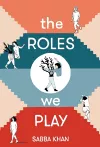 The Roles We Play cover