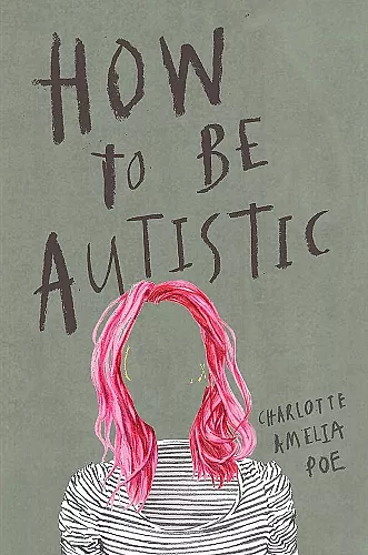 How To Be Autistic cover