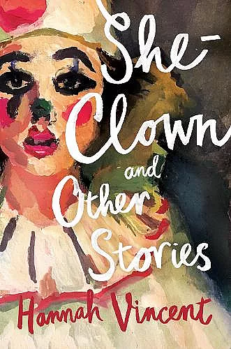 She-Clown, and other stories cover