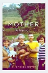 Mother: A Memoir cover
