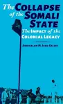 The Collapse of the Somali State cover