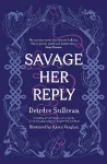 Savage Her Reply – KPMG–CBI Book of the Year 2021 cover