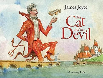 The Cat and the Devil – A children's story by James Joyce cover