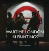 Wartime London in Paintings cover