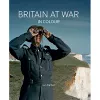 Britain at War in Colour cover