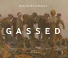 John Singer Sargent's Gassed cover