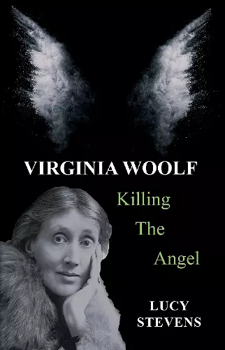 Virginia Woolf: Killing the Angel cover