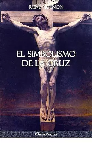 El Simbolismo de la Cruz cover