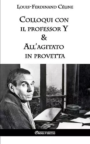 Colloqui con il professor Y & All'agitato in provetta cover