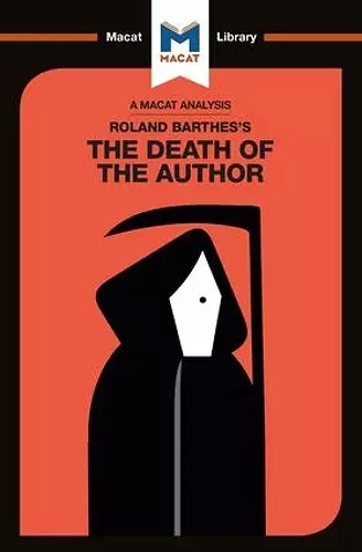 An Analysis of Roland Barthes's The Death of the Author cover