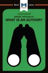 An Analysis of Michel Foucault's What is an Author? cover