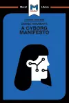 An Analysis of Donna Haraway's A Cyborg Manifesto cover