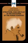 An Analysis of Jacques Derrida's Structure, Sign, and Play in the Discourse of the Human Sciences cover