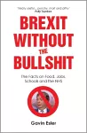 Brexit Without The Bullshit cover