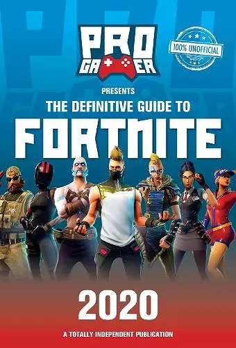 The Definitive Guide to Fortnite 2020 cover