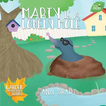 Marty is a Lonely Mole cover