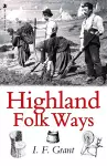 Highland Folk Ways cover
