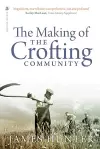 The Making of the Crofting Community cover