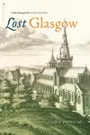 Lost Glasgow cover