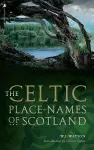 The Celtic Placenames of Scotland cover