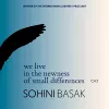 We live in the newness of small differences cover