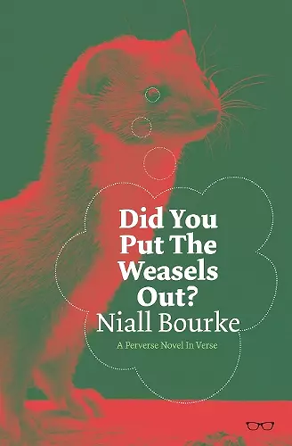 Did You Put The Weasels Out? cover