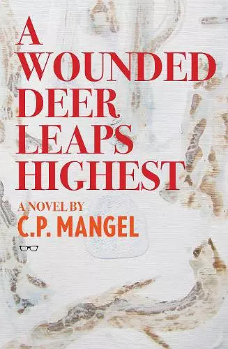 A Wounded Deer Leaps The Highest cover