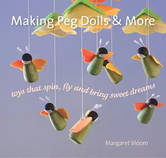 Making Peg Dolls and More cover