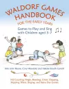 Waldorf Games Handbook for the Early Years – Games to Play & Sing with Children aged 3 to 7 cover