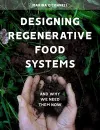Designing Regenerative Food Systems cover