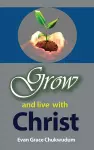 Grow and Live With Christ cover