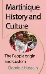 Martinique History and Culture cover