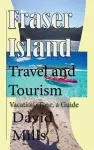 Fraser Island Travel and Tourism cover