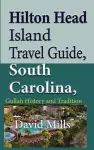 Hilton Head Island Travel Guide, South Carolina, USA cover