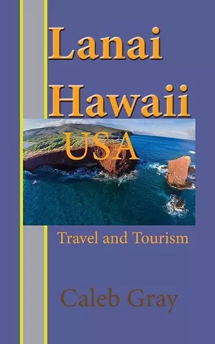 Lanai Island, Hawaii. USA cover