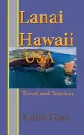 Lanai Island, Hawaii. USA cover