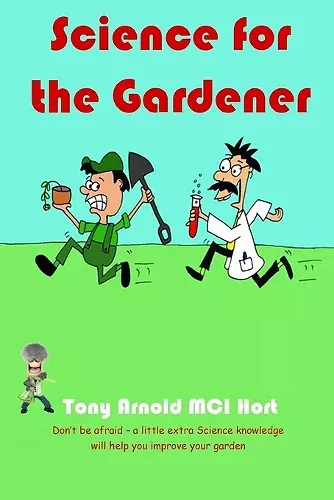 Science for the Gardener cover