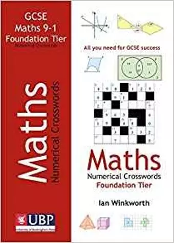 GCSE Mathematics Numerical Crosswords Foundation Written for the GCSE 9-1 Course cover