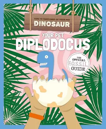 Your Pet Diplodocus cover