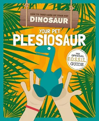 Your Pet Plesiosaur cover