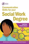 Communication Skills for your Social Work Degree cover