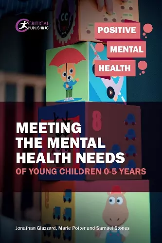 Meeting the Mental Health Needs of Young Children 0-5 Years cover