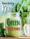 Time to try... Keto Green Smoothies cover