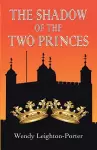 The Shadow of the Two Princes cover