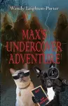 Max's Undercover Adventure cover